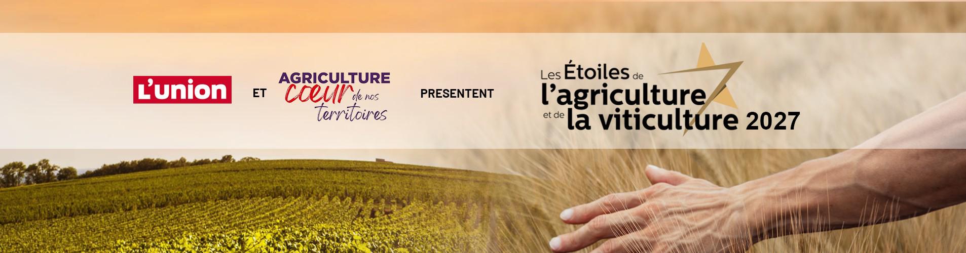 candidatez a la 4e edition des etoiles de lagriculture et de la viticulture f5115ea2