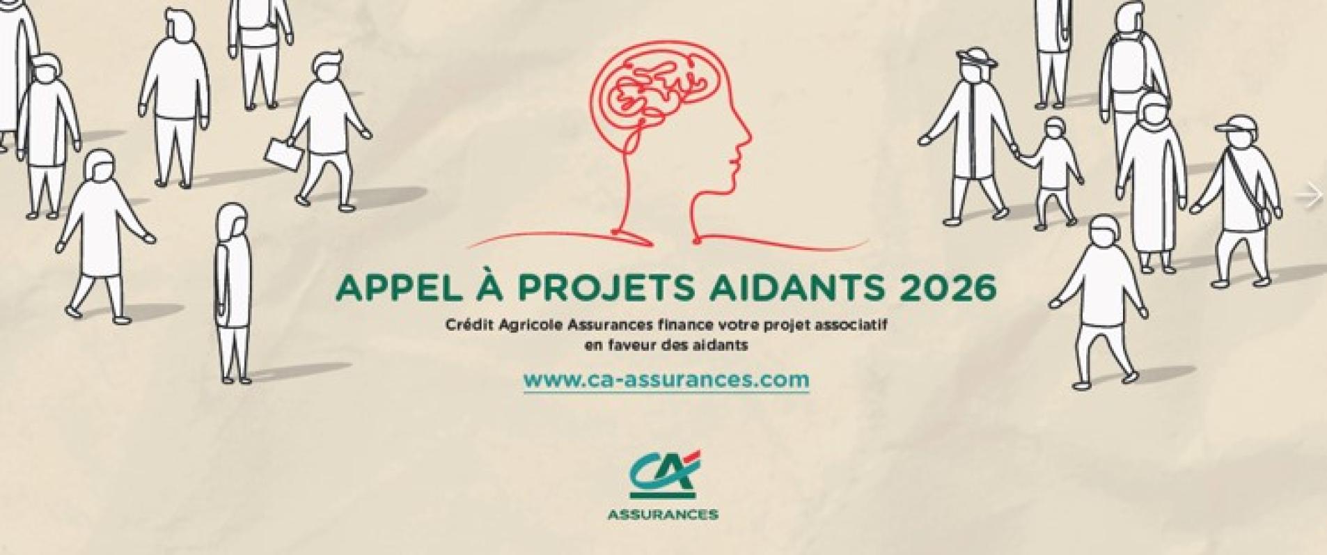 credit agricole assurances appel a projets aidants 2026 8110b97a